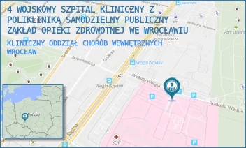KLINICZNY ODDZIAŁ CHORÓB WEWNĘTRZNYCH - 4 WOJSKOWY SZPITAL KLINICZNY Z POLIKLINIKĄ SAMODZIELNY PUBLICZNY ZAKŁAD OPIEKI ZDROWOTNEJ WE WROCŁAWIU - UL. RUDOLFA WEIGLA 5, WROCŁAW