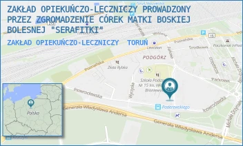 ZAKŁAD OPIEKUŃCZO-LECZNICZY - ZAKŁAD OPIEKUŃCZO-LECZNICZY PROWADZONY PRZEZ ZGROMADZENIE CÓREK MATKI BOSKIEJ BOLESNEJ "SERAFITKI" - PADEREWSKIEGO 2,  TORUŃ
