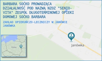 ZAKŁAD OPIEKUŃCZO-LECZNICZY W JANÓWCE - SOĆKO BARBARA NZOZ "SENIO-VITA" ZESPÓŁ DŁUGOTERMINOWEJ OPIEKI DOMOWEJ - 8,  JANÓWKA