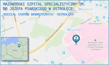 ODDZIAŁ CHORÓB WEWNĘTRZNYCH - MAZOWIECKI SZPITAL SPECJALISTYCZNY IM. DR JÓZEFA PSARSKIEGO W OSTROŁĘCE - JANA PAWŁA II 120A,  OSTROŁĘKA