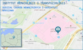 ODDZIAŁ CHORÓB WEWNĘTRZNYCH I GERIATRII - INSTYTUT HEMATOLOGII I TRANSFUZJOLOGII - INDIRY GANDHI 14,  WARSZAWA