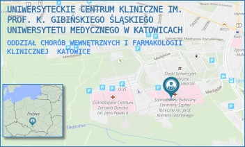 ODDZIAŁ CHORÓB WEWNĘTRZNYCH I FARMAKOLOGII KLINICZNEJ - UNIWERSYTECKIE CENTRUM KLINICZNE IM. PROF. K. GIBIŃSKIEGO ŚLĄSKIEGO UNIWERSYTETU MEDYCZNEGO W KATOWICACH - UL. MEDYKÓW 14,  KATOWICE