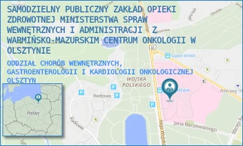 ODDZIAŁ CHORÓB WEWNĘTRZNYCH, GASTROENTEROLOGII I KARDIOLOGII ONKOLOGICZNEJ - SZPITAL KLINICZNY MINISTERSTWA SPRAW WEWNĘTRZNYCH I ADMINISTRACJI Z WARMIŃSKO-MAZURSKIM CENTRUM ONKOLOGII W OLSZTYNIE - WOJSKA POLSKIEGO 37,  OLSZTYN